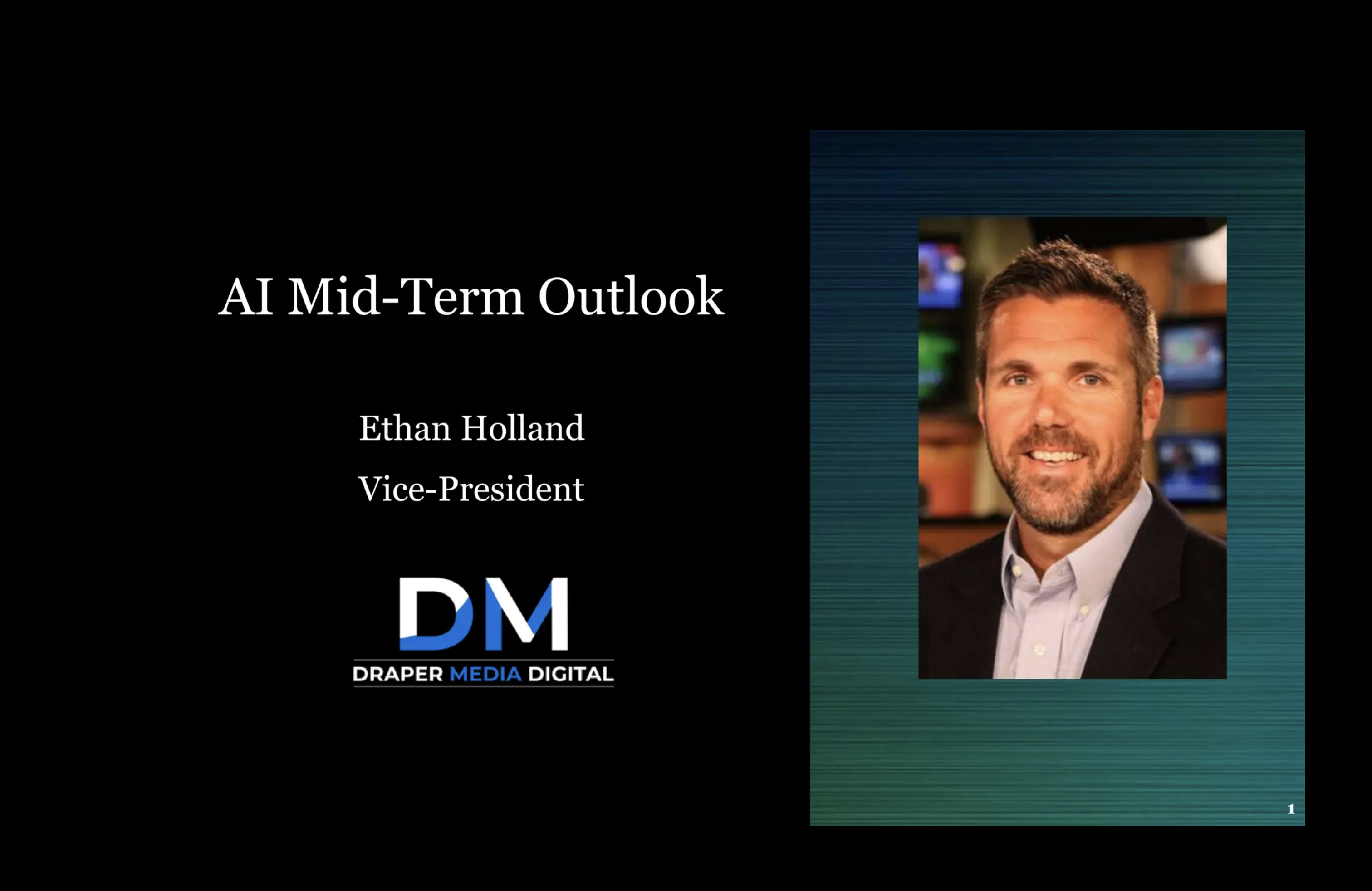 AI Mid-Term Outlook: Ethan Holland Presentation at the National Association of Broadcasters – Sept 20, 2023